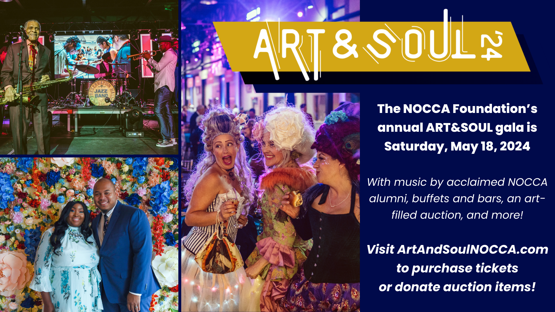 The NOCCA Foundation’s ART&SOUL gala is Saturday, May 18, 2024, presented by the Meraux Foundation