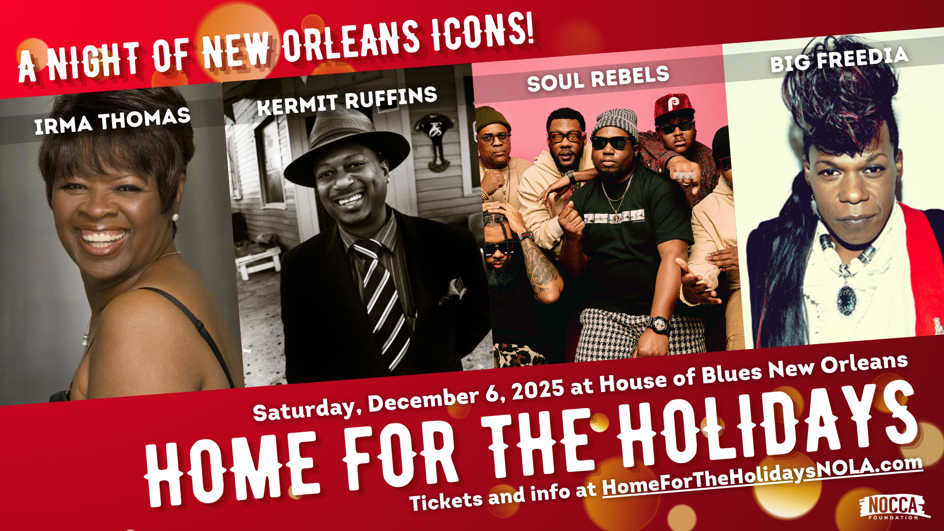 The NOCCA Foundation Celebrates “Home for the Holidays” Annual Fundraiser on December 6 Featuring Musical Guests Irma Thomas, Kermit Ruffins, The Soul Rebels and Big Freedia, Plus Emcee Gralen Banks